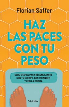 haz las paces con tu peso (ebook)-florian saffer-9788411192842