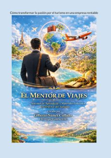 el mentor de viajes-gilberto nuñez collado-9788411239042