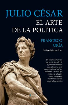 julio cesar. el arte de la politica-9788411318242