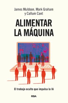 alimentar la maquina (ebook)-callum cant-james muldoon-mark graham-9788411329583