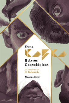 relatos cronológicos [edición ilustrada]-franz kafka-9788411485142