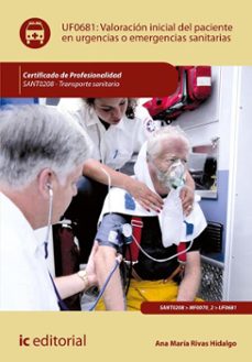 valoracion inicial del paciente en urgencias o emergencias sanitarias. sant0208 (ebook)-ana maria rivas hidalgo-9788411847742