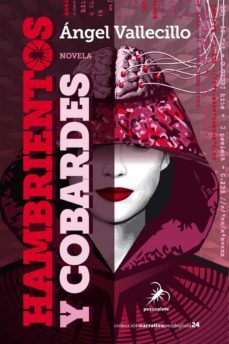 hambrientos y cobardes-9788412078442