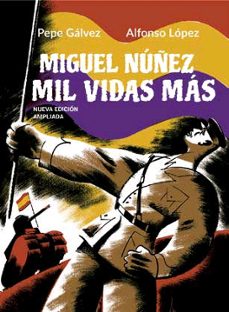 miguel nuñez. mil vidas mas-9788412096842