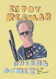 estoy regular. un libro que te estara bien empleado-9788412208542
