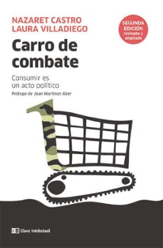 carro de combate. consumir es un acto politico-nazaret castro-laura villadiego-9788412225242