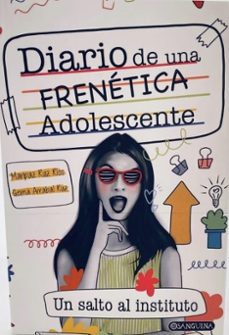 diario de una frenetica adolescente: un salto al instituto-9788412307542