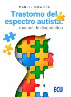 trastorno del espectro autista: manual de diagnostico-9788412519242