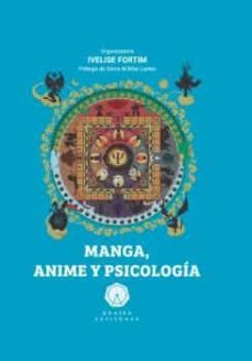 manga, anime y psicologia-ivelise fortim-9788412538342