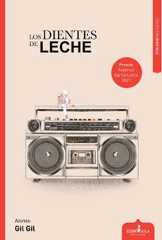 los dientes de leche-alonso gil-9788412609042