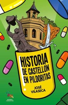 historia de castellon en pildoritas-9788412751642