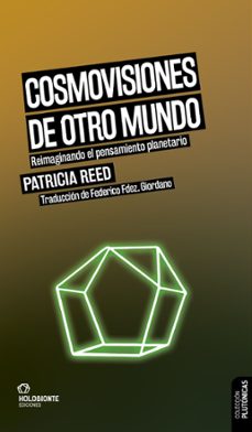 cosmovisiones de otro mundo-patricia reed-9788412914542