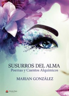 susurros del alma (poemas y cuentos alquímicos)-9788413041742