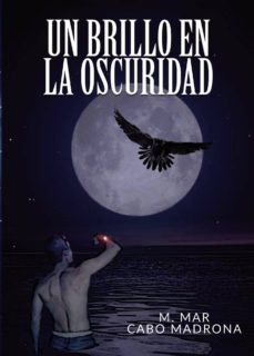 un brillo en la oscuridad-m. mar cabo madrona-9788413044842