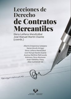 lecciones de derecho de contratos mercantiles-elena leiñena mendizabal-jose manuel martin osante-9788413194042