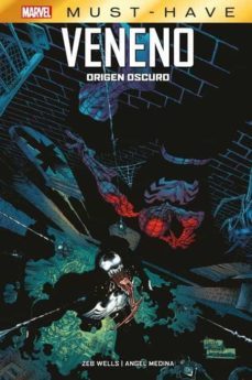 veneno origen oscuro  must have-9788413347042