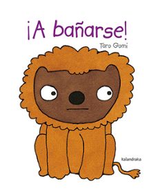 ¡a bañarse!-taro gomi-9788413432342