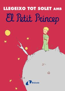 llegeixo tot solet amb el petit princep-antoine de saint-exupery-9788413492742