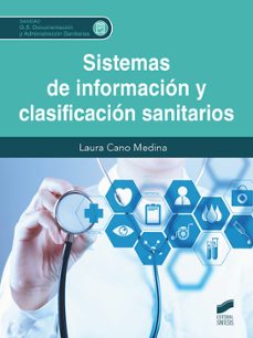 sistemas de información y clasificación sanitarios-laura cano medina-9788413573342