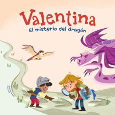 valentina. el misterio del dragon-giuditta campello-9788413614342