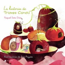 la historia de trompa conchi-9788413639642