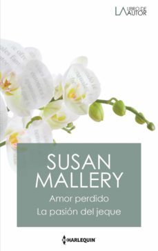 amor perdido - la pasion del jeque (ebook)-susan mallery-9788413751542