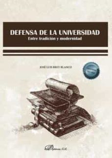 defensa de la universidad-jose luis brey blanco-9788413779942