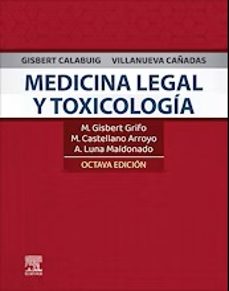gisbert  calabuig, villanueva cañadas. medicina legal y toxicologia (8ª ed.)-9788413822242