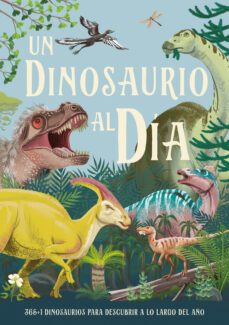un dinosaurio al dia-miranda smith-9788414043042