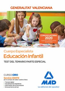 cuerpo especialista en educacion infantil de la administracion de la generalitat valenciana: test del temario de la parte especial-9788414233542