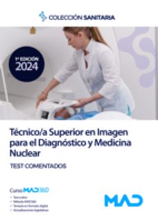 manual del tecnico/a superior en imagen para el diagnostico y medicina nuclear.-9788414279342