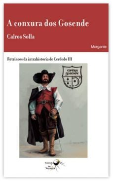 a conxura dos gosende-calros solla-9788415166542