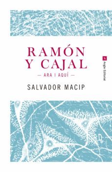 ramon y cajal (cat)-salvador macip-9788415307242