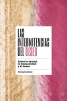 las intermitencias del deseo-michael amherst-9788415373742