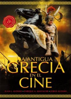 la antigua grecia en el cine-juan jose alonso menendez-9788415405542