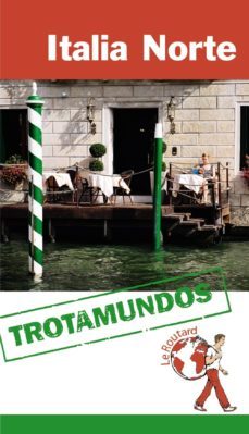 italia norte 2014 (trotamundos - routard)-9788415501442