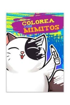 colorea con mimitos-9788415565642
