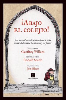 ¡abajo el colejio! (ebook)-ronald searle-9788415578642