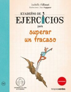 cuaderno de ejercicios para superar un fracaso-9788415612742