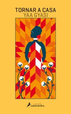 tornar a casa (ebook)-yaa gyasi-9788415631842