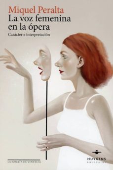 la voz femenina en la opera-miquel peralta-9788415663942