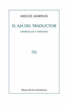 el aja del traductor-miguel marinas-9788415766742