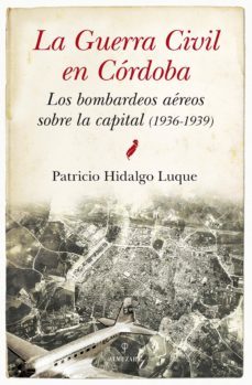 la guerra civil en cordoba-patricio hidalgo luque-9788415828242