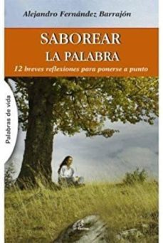 saborear la palabra-alejandro fernandez barrajon-9788416180042