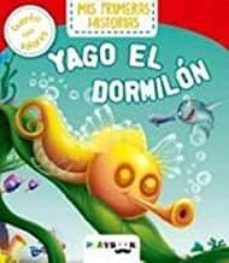 yago el dormilon: mis primeras historias-9788416189342