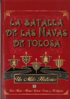 la batalla de las navas de tolosa-jose maria manuel garcia osuna-9788416373642