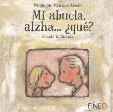 mi abuela alzha ¿que?-9788416470242