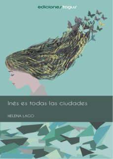 ines es todas las ciudades (ebook)-helena lago-9788416508242