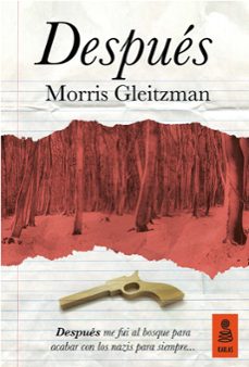 despues-morris gleitzman-9788416523542