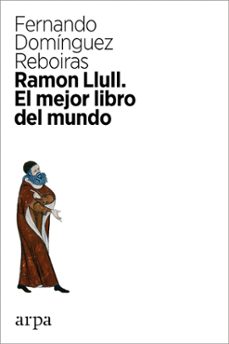 ramon llull: el mejor libro del mundo-9788416601042